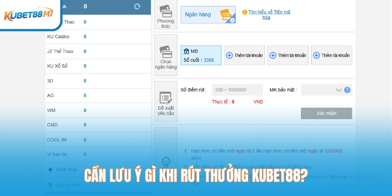 Cần lưu ý gì khi rút thưởng Kubet88?