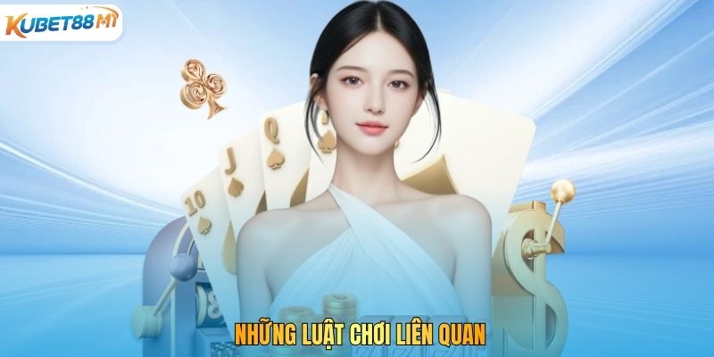 Những luật chơi liên quan