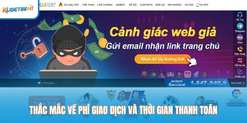 Thắc mắc về phí giao dịch và thời gian thanh toán